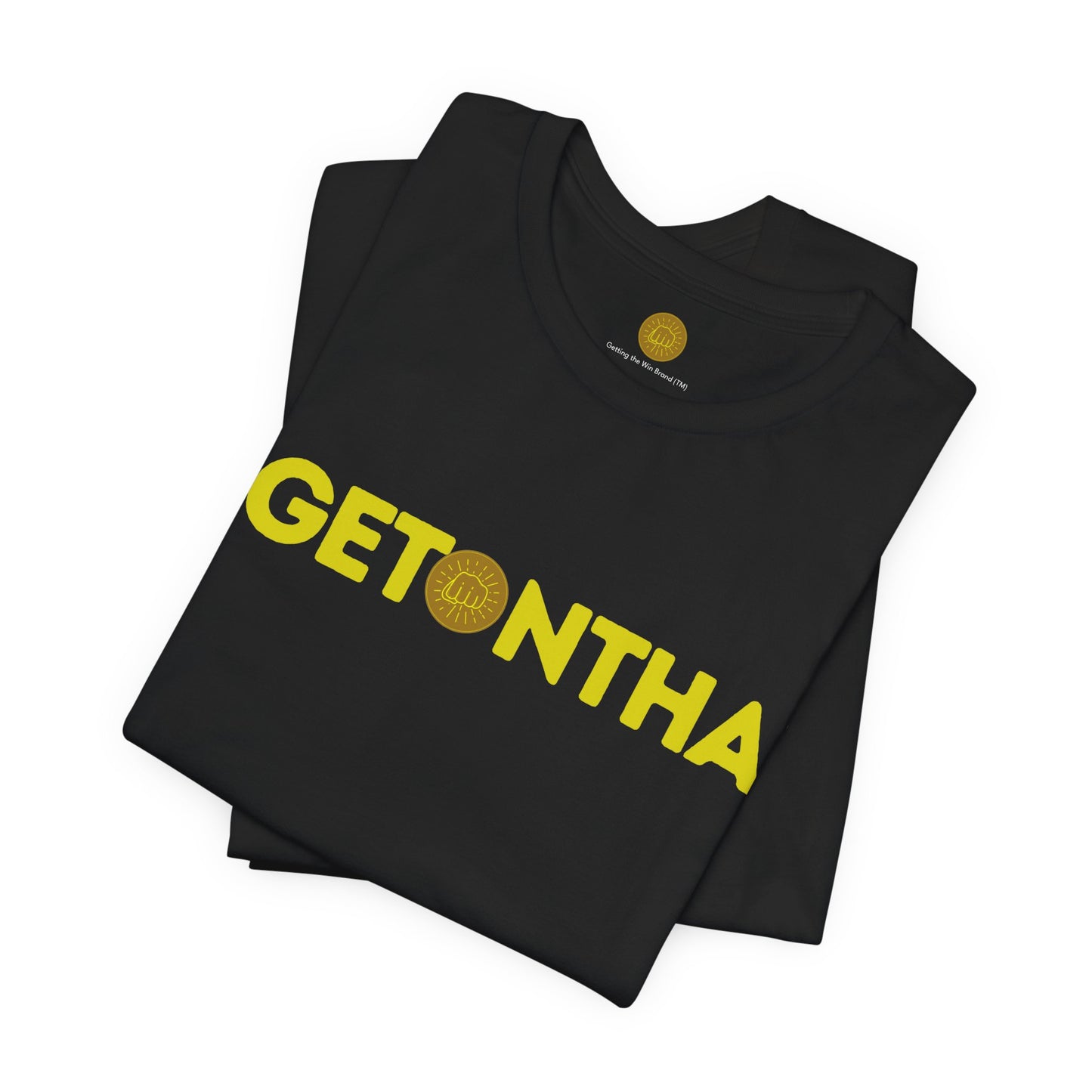 Getting the Win Gear #GetonThat Unisex Jersey Short Sleeve Tee