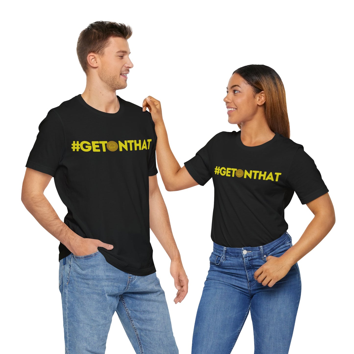 Getting the Win Gear #GetonThat Unisex Jersey Short Sleeve Tee