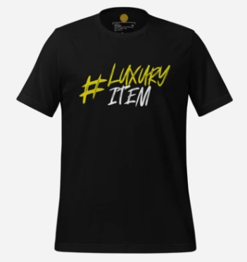 #LUXURYITEM Unisex Tee - Black