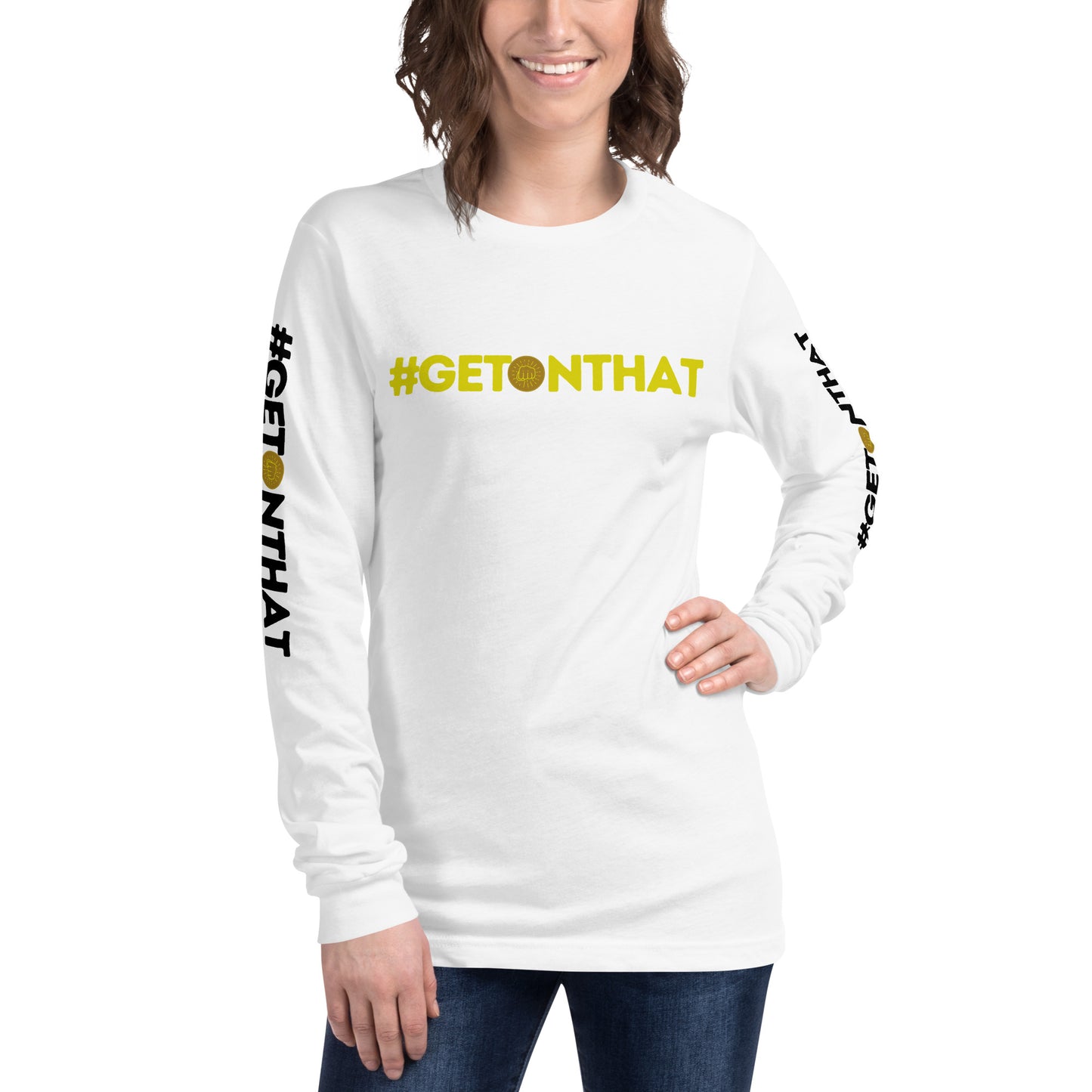 Getting the Win #GetOnThat Unisex Long Sleeve Tee - White